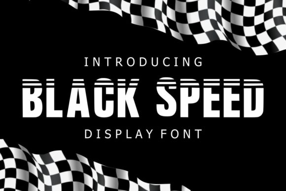 Black Speed: The Bold Display Font for Impactful Campaigns