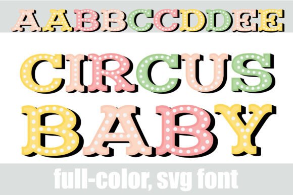 Charming Circus Baby: A Font for Creative Makers