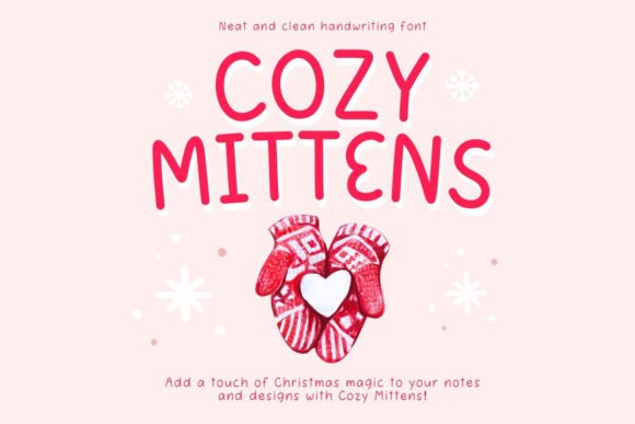 Cozy Mittens: A Charming Script Font for Creative Projects