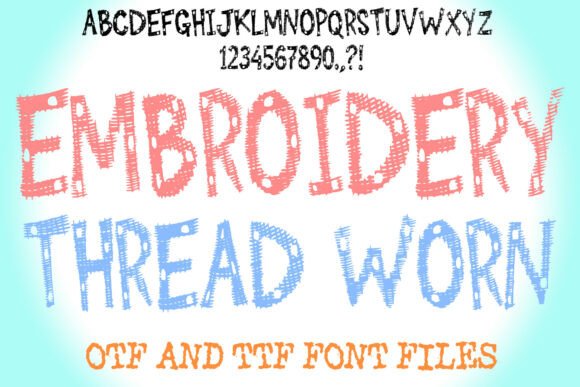 Discover the Unique Embroidery Thread Worn Font