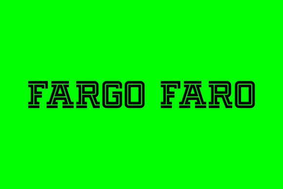 Enhance Your Brand with Fargo Faro Font