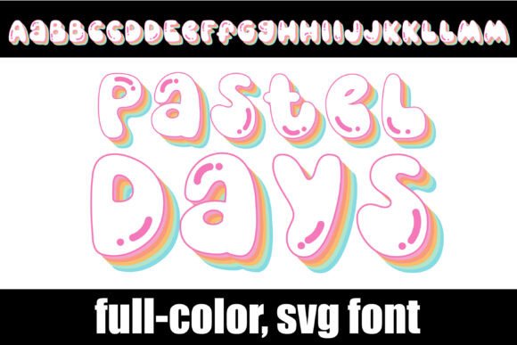 Explore Pastel Days: A Nostalgic Full-Color SVG Font