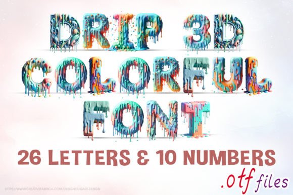 Explore the Vibrant World of Drip 3D Colorful Font