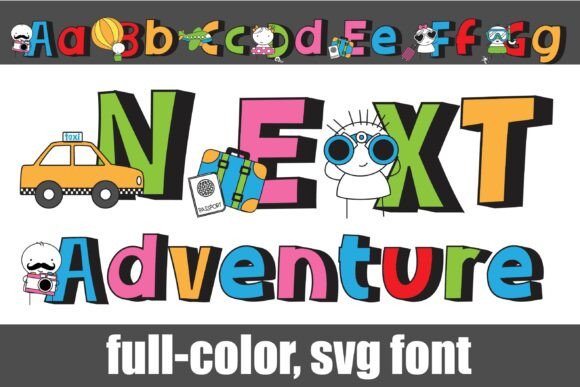 Next Adventure: A Playful SVG Font for Creative Branding