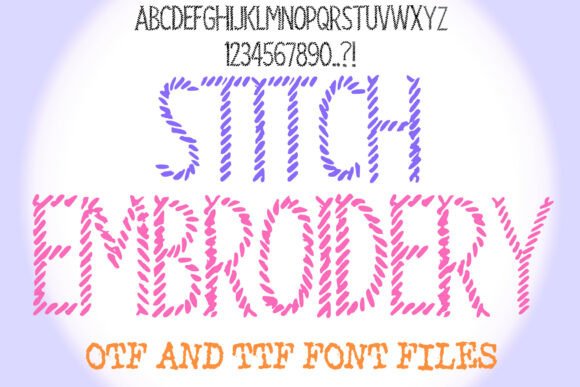 Stitch Embroidery: A Quirky Font for Your Brand's Visual Edge